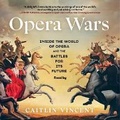 Cover: Opera Wars - SIMON & SCHUSTER AUDIO