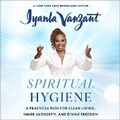 Cover: Spiritual Hygiene - SIMON & SCHUSTER AUDIO