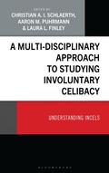 Cover: A Multi-Disciplinary Approach to Studying Involuntary Celibacy - Rowman & Littlefield