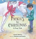 Cover: Pickles for Christmas - Bound to Happen Publishing