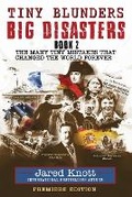 Cover: Tiny Blunders/Big Disasters Book 2 - Jefferson Central Publishing