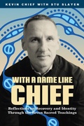 Cover: With a Name Like Chief - Highwater Press