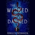 Cover: Wicked and the Damned - SIMON & SCHUSTER AUDIO