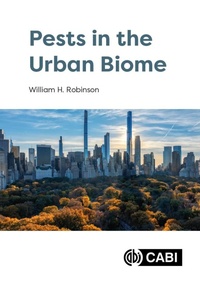Enlarge image Cover: Pests in the Urban Biome - CABI Publishing