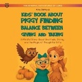 Cover: Kids' Book About Piggy Finding Balance Between Giving and Taking - Stetsyuk Publishing
