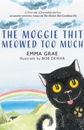 Cover: The Moggie Thit Meowed Too Much - Luath Press