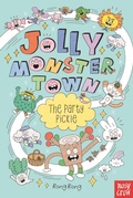 Cover: Jolly Monster Town: The Party Pickle - Nosy Crow Ltd
