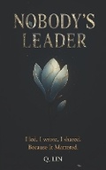 Cover: Nobody's Leader - Qrenewal Publishing