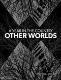 Cover: A Year In The Country: Other Worlds - A Year In The Country