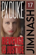 Cover: Revenge Is Justice - P X Duke