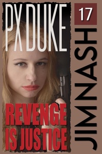 Enlarge image Cover: Revenge Is Justice - P X Duke