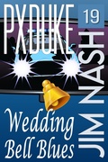 Cover: Wedding Bell Blues (Jim Nash Adventures, #19) - P X Duke
