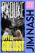 Cover: Little Girl Lost (Jim Nash Adventures, #21) - P X Duke