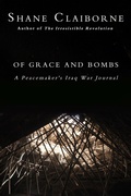 Cover: Of Grace and Bombs: A Peacemaker's Iraq War Journal - Englewood Press