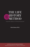 Cover: The Life History Method - Universal Write Publications LLC