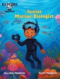 Cover: Junior Marine Biologist - River Rabbits Publishing
