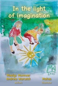 Enlarge image Cover: In the light of imagination - Prime Seven Media