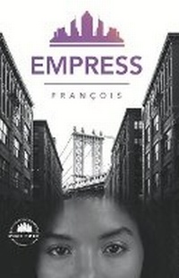 Enlarge image Cover: Empress - Pine Tree Press