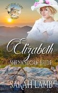 Cover: Elizabeth Shenandoah Bride - Sarah Lamb