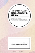 Cover: Migration and Displacement in Africa - Bloomsbury Academic