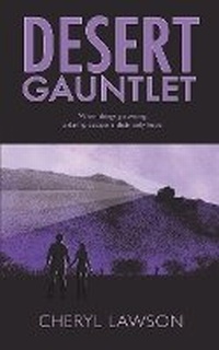Enlarge image Cover: Desert Gauntlet - Southernwood Technologies Inc.