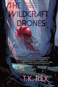 Enlarge image Cover: The Wildcraft Drones - Stelliform Press