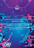 Cover: Faire du monde &laquo; un seul territoire postal &raquo; / The World as a 'Single Postal Territory' - Peter Lang Verlag