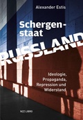 Cover: Schergenstaat Russland - NZZ Libro ein Imprint der Schwabe Verlagsgruppe AG