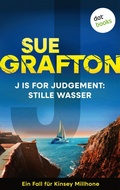Cover: J is for Judgement: Stille Wasser - dotbooks