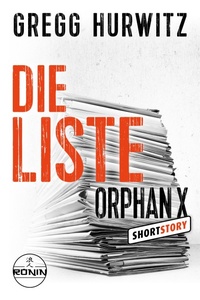 Enlarge image Cover: Die Liste - Ronin-Hörverlag, ein Imprint von Omondi GmbH