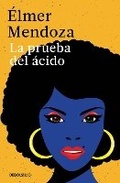 Cover: La prueba del acido / The Acid Test - Penguin Random House Grupo Editorial