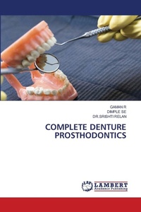 Enlarge image Cover: Complete Denture Prosthodontics - LAP Lambert Academic Publishing