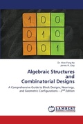 Cover: Algebraic Structures and Combinatorial Designs - LAP Lambert Academic Publishing
