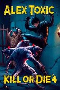 Enlarge image Cover: Kill or Die Book #4 - Magic Dome Books