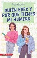 Cover: Quien eres y por que tienes mi numero - Les Editorial