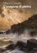 Cover: L'uragano di pietra - Gabriele Capelli Editore