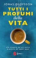 Cover: Tutti i profumi della vita - Edizioni Sonda