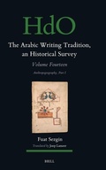 Cover: The Arabic Writing Tradition, an Historical Survey, Volume 14 - Brill