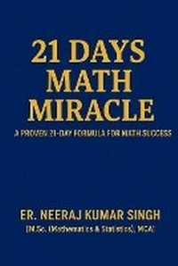 Enlarge image Cover: 21 Days Math Miracle - Neeraj Kumar Singh