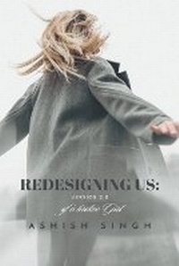 Enlarge image Cover: Redesigning US - Ashish Singh