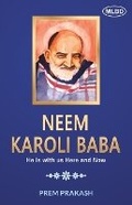 Cover: Neem Karoli Baba (Edition1st) - Motilal Banarsidass Publishing House