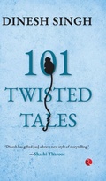 Cover: 101 Twisted Tales - Rupa Publications India Pvt. Ltd