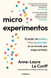 Enlarge image Cover: Microexperimentos / Tiny Experiments: How to Live Freely in a Goal-Obsessed World - Conecta