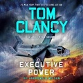 Cover: Tom Clancy Executive Power - Random House Audio Publishing Group