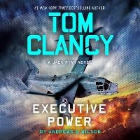 Enlarge image Cover: Tom Clancy Executive Power - Random House Audio Publishing Group
