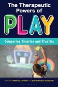 Cover: The Therapeutic Powers of Play - Bloomsbury Academic