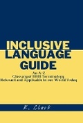 Cover: Inclusive Language Guide - C.A.R.E. Culture and Relationship Experts