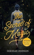 Cover: The Secret of Magic - Blackstone Publishing