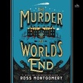 Cover: The Murder at World's End - HarperAudio