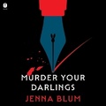 Cover: Murder Your Darlings - HarperCollins Christian